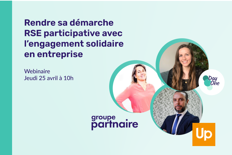 Comment rendre votre démarche RSE participative grâce à l’engagement solidaire ? Day One vous explique lors de son prochain webinaire : Crédit photo : Day One
