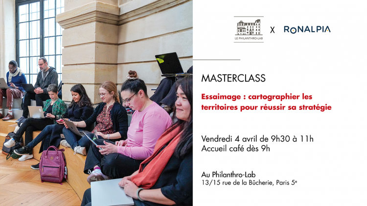 Masterclass Ronalpia x Philanthro-Lab du 4 avril 2025