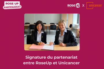 RoseUp et Unicancer s’associent en signant un partenariat stratégique patients - Crédit photo : DR.