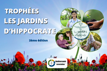 2e édtion Trophées « Les Jardins d'Hippocrate » par biodiversanté